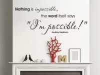 Wandtattoo Zitat Nothing is impossible ... von Audrey Hepburn