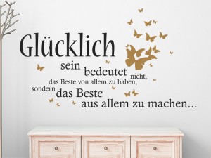 Spruch ber das Glcklichsein als Wandtattoo